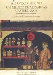 Portada de Alfonso Chirino, un m&eacute;dico de monarcas castellanos