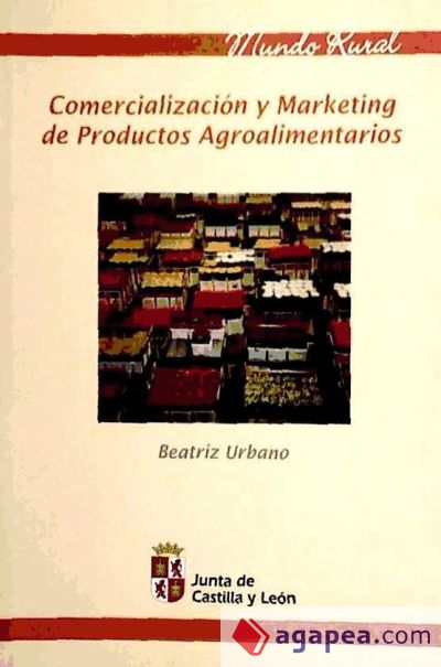 COMERCIALIZACION Y MARKETING DE PRODUCTOS AGROALIMENTARIOS