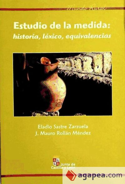 ESTUDIO DE LA MEDIDA:HISTORIA,LEXICO,EQUIVALENCIAS