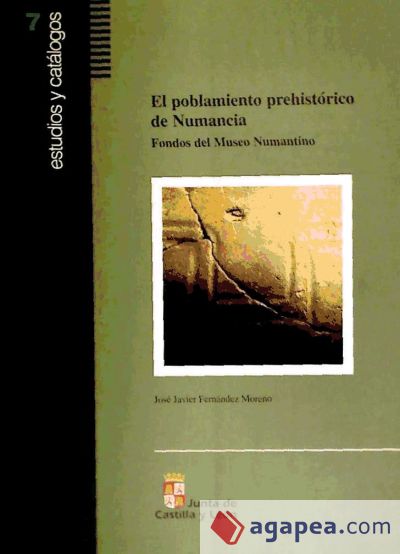 El poblamiento prehistórico de Numancia : fondos del Museo Numantino