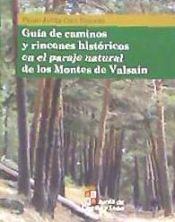 Portada de Guía de caminos y rincones históricos en el paraje natural de los Montes de Valsaín