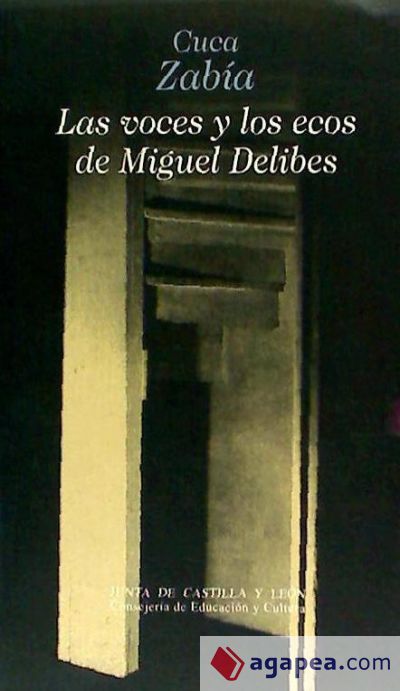 VOCES Y LOS ECOS DE MIGUEL DELIBES