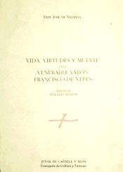 Portada de Vida, virtudes y muerte del venerable varón Francisco de Yepes