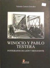Portada de Winocio y Pablo Testera : fotógrafos de León y Benavente