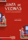 Junta de vecinas. Antolog&iacute;a de narradoras chilenas contempor&aacute;neas