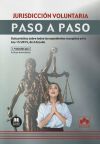 Jurisdicción voluntaria. Paso a paso