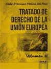 Tratado De Derecho De La Unión Europea. Vol. Iii