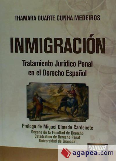 Inmigración. Tratamiento Jurídico Penal en el Derecho Español