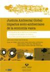 Justicia ambiental global : impactos socio-ambientales de la econom&iacute;a vasca