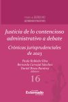 Justicia de lo contencioso administrativo a debate