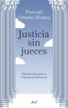 Justicia sin jueces