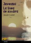 Juventud. La línea de sombra