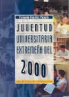 Juventud universitaria extremeña del 2000