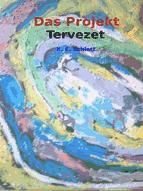 Portada de Das Projekt - Tervezet (Ebook)