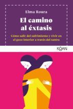 Portada de El camino al éxtasis (Ebook)