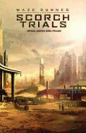 Portada de Maze Runner: The Scorch Trials: The Official Graphic Novel Prelude