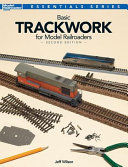 Portada de Basic Trackwork for Model Railroaders, Second Edition