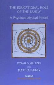 Portada de The Educational Role of the Family:: A Psychoanalytical Model