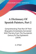 Portada de A Dictionary of Spanish Painters, Part 2
