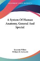 Portada de A System of Human Anatomy, General and Special
