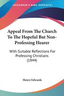 Portada de Appeal From the Church to the Hopeful Bu