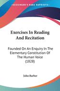 Portada de Exercises in Reading and Recitation: Fou