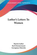Portada de Luther's Letters to Women