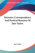 Portada de Memoirs, Correspondence and Poetical Remains of Jane Taylor