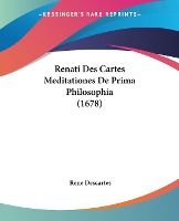 Portada de Renati Des Cartes Meditationes de Prima Philosophia (1678)