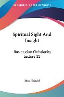 Portada de Spiritual Sight and Insight: Rosicrucian