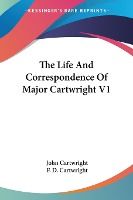 Portada de The Life and Correspondence of Major Cartwright V1