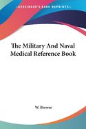 Portada de The Military and Naval Medical Reference Book