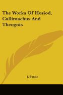 Portada de The Works of Hesiod, Callimachus and The