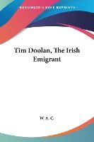 Portada de Tim Doolan, the Irish Emigrant