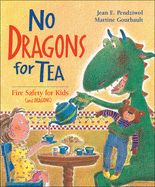 Portada de No Dragons for Tea: Fire Safety for Kids (and Dragons)