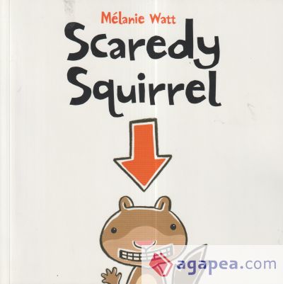 Scaredy Squirrel