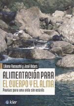 Portada de ALIMENTACIÓN PARA EL CUERPO Y EL ALMA PAUTAS PARA UNA VIDA SIN ESTRÉS