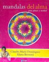 MANDALAS DEL ALMA PARA PINTAR Y MEDITAR