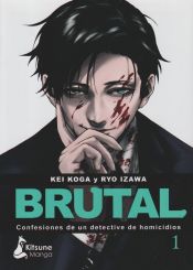 Portada de ¡Brutal! Confesiones de un detective de homicidios 1