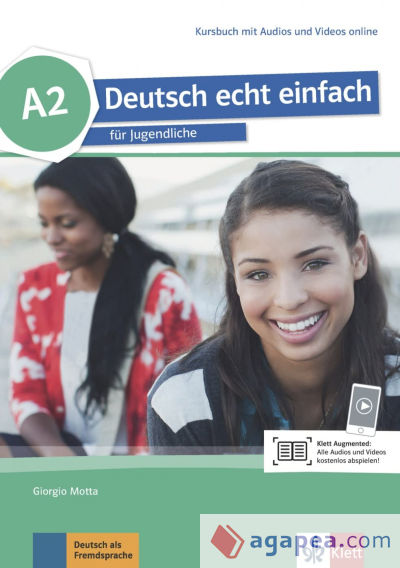 Deutsch echt einfach A2. Kursbuch