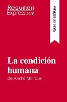 Portada de La condición humana de André Malraux (Guía de lectura): Resumen y análisis completo