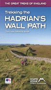 Portada de Trekking the Hadrian's Wall Path: Two-Way Trekking Guide: Real OS 1:25k Maps Inside