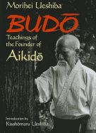 Portada de Budo: Teachings of the Founder of Aikido