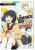 Portada de My Lovesick Life as a '90s Otaku 2