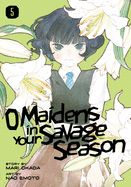 Portada de O Maidens in Your Savage Season 5