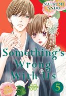 Portada de Something's Wrong with Us 5