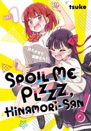 Portada de Spoil Me Plzzz, Hinamori-San! 1