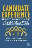 Portada de Candidate Experience: How to Improve Talent Acquisition to Drive Business Performance