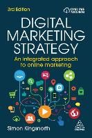 Portada de Digital Marketing Strategy: An Integrated Approach to Online Marketing