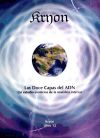 KRYON XII: LAS DOCE CAPAS DEL ADN